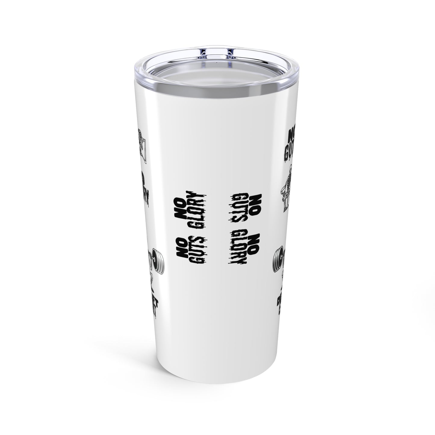 No Guts Tumbler, 20oz Insulated Cup