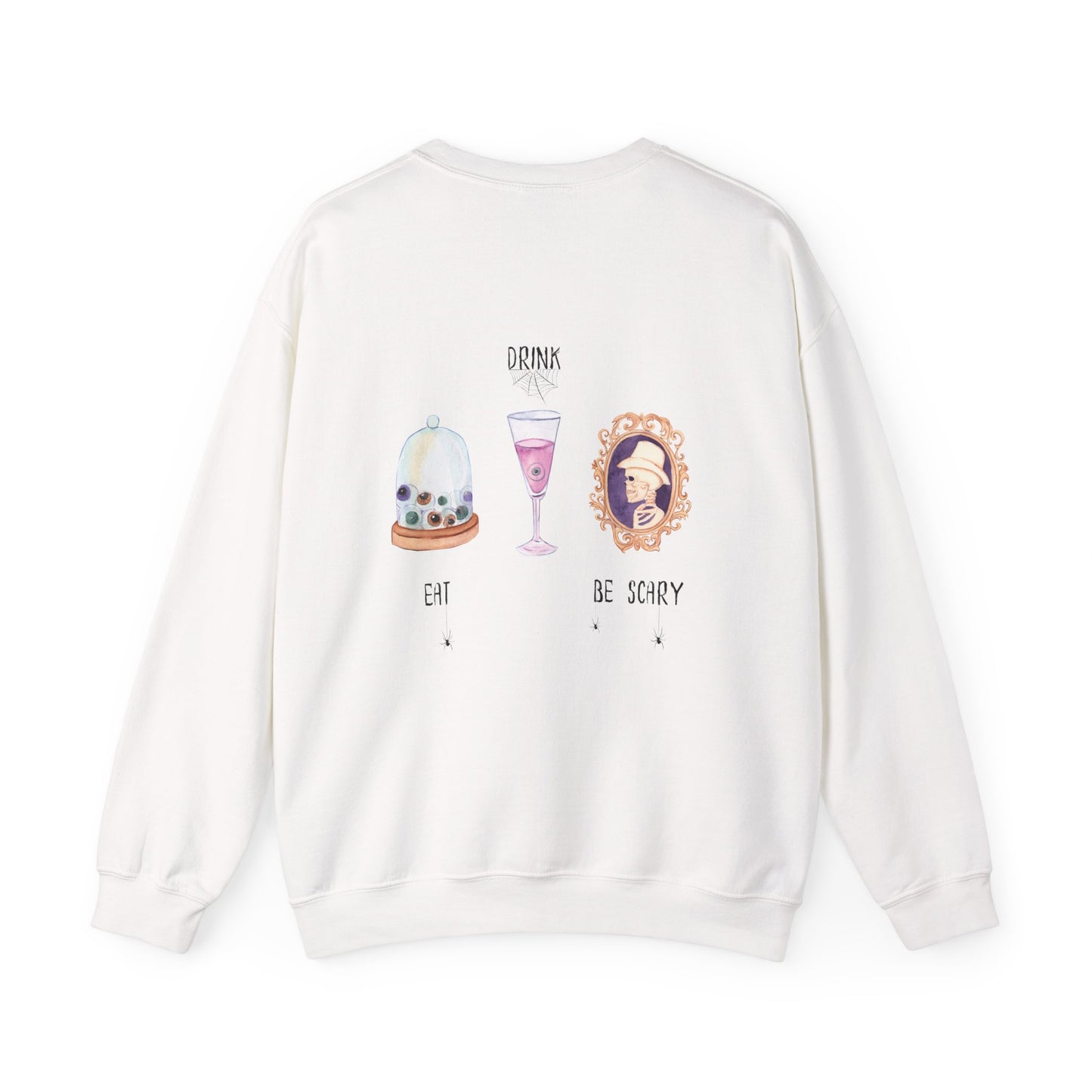 Eat, Drink, & Be Scary Crewneck